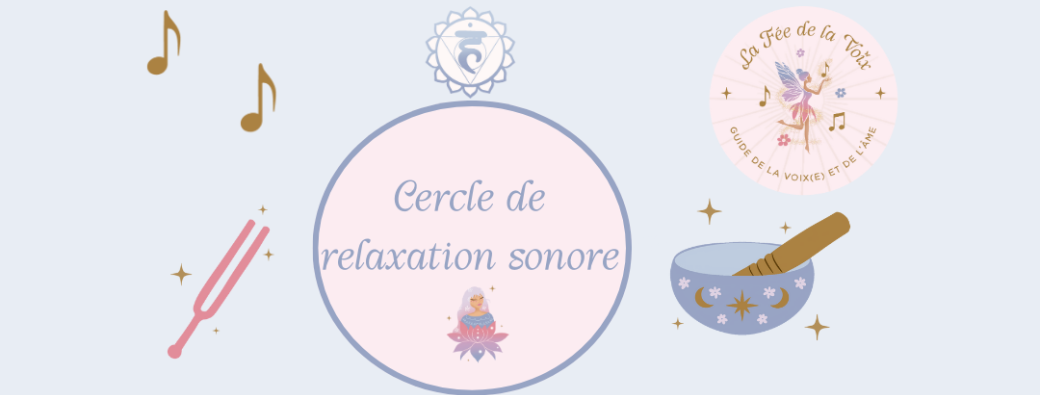 Cercle de relaxation sonore