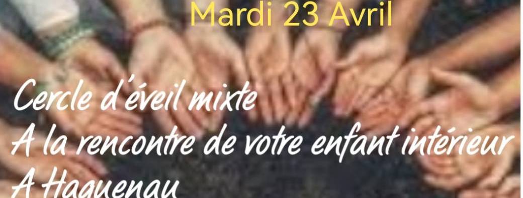 Cercle d'éveil A la rencontre de votre enfant intérieur 