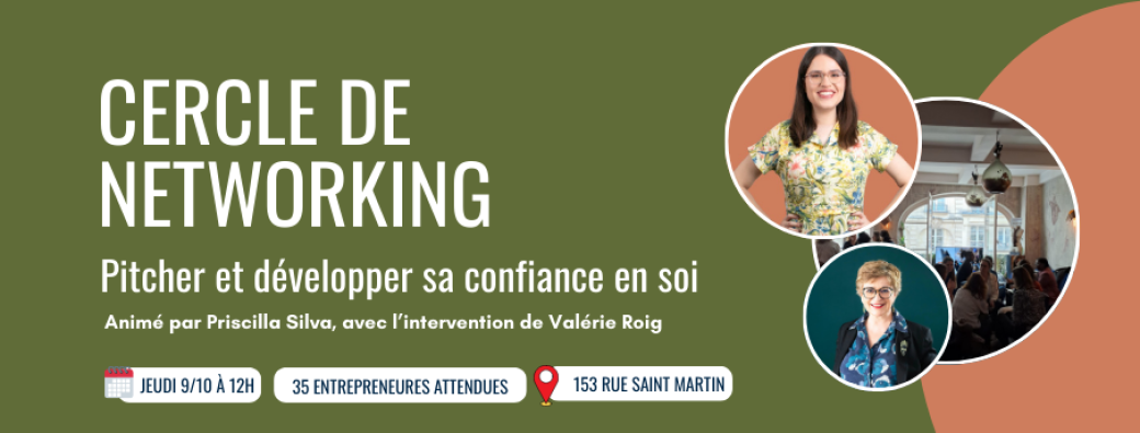 Cercle de networking - Pitcher et développer sa confiance 