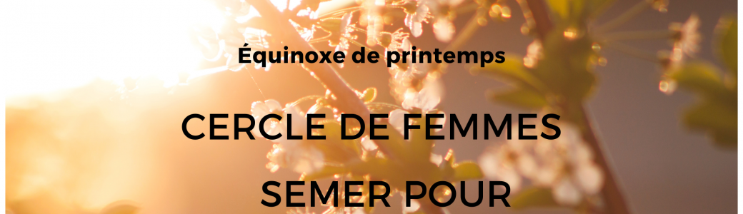 Cercles de femmes 