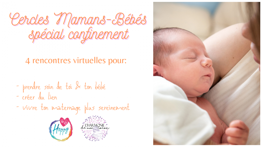 Tickets Cercles Mamans Bebes 0 12 Mois Special Confinement Billetweb