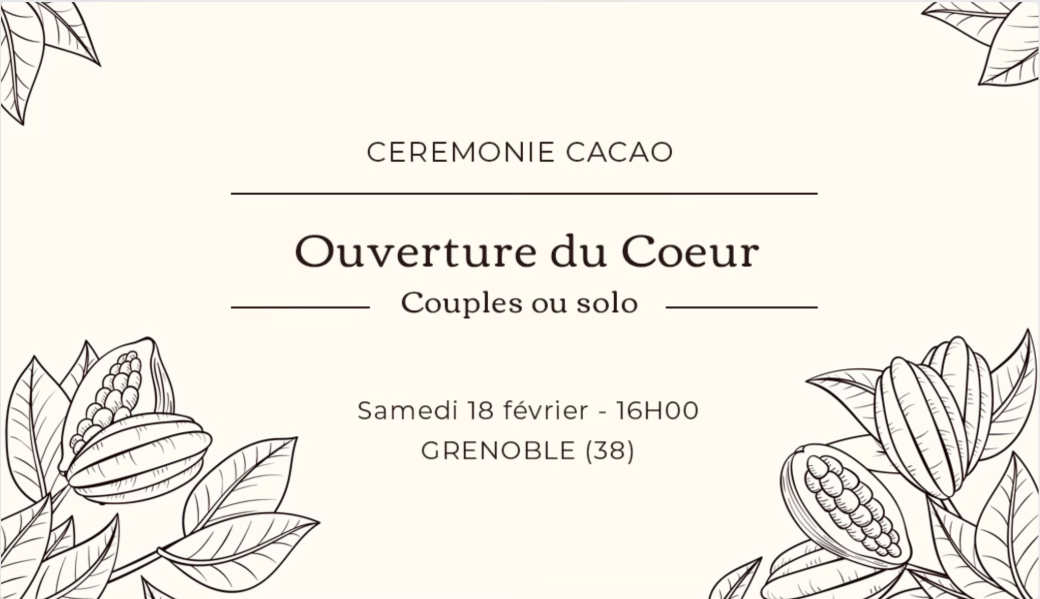 Cérémonie au Cacao Sacré Grenoble