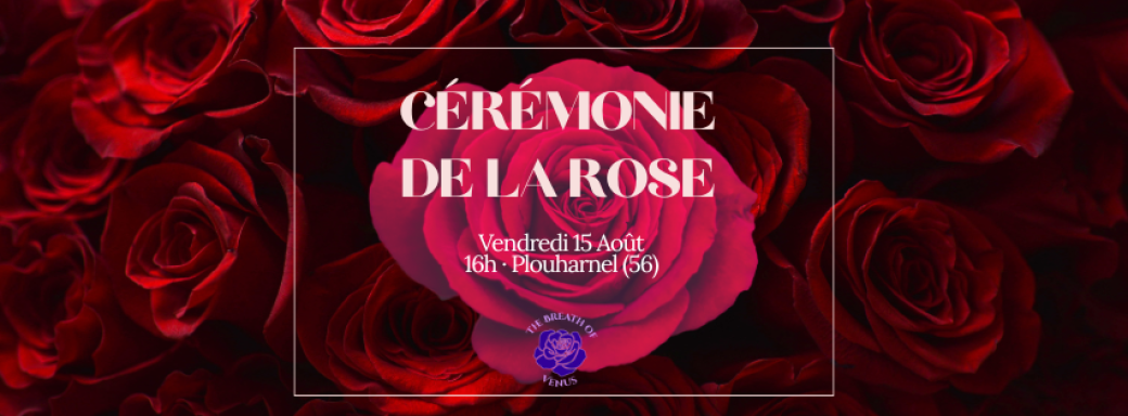 Cérémonie de la Rose