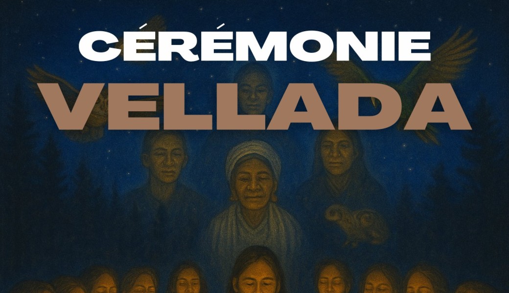 Cérémonie de Nuit : Vellada 