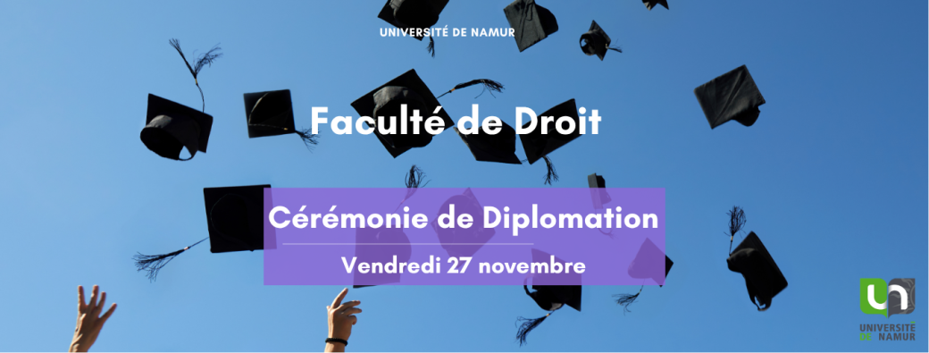 Cérémonie de diplomation de la Faculté de Droit 2025-2026