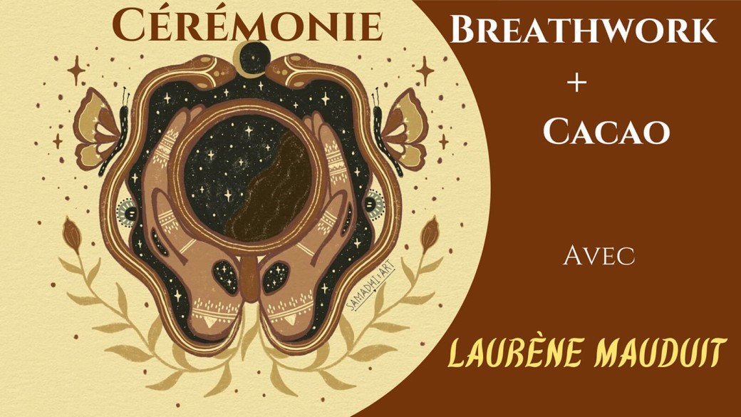 Cérémonie du Cacao + Breathwork