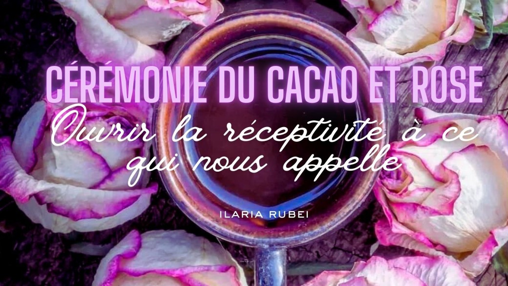 Cérémonie du Cacao