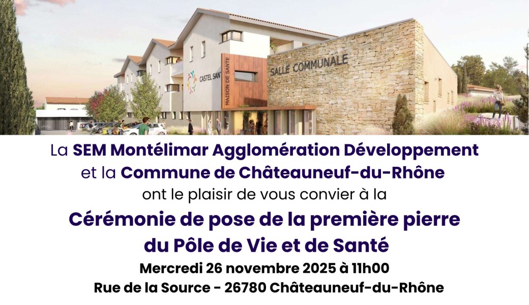 Cérémonie Pôle de Vie et de Santé - Châteuneuf-du-Rhône