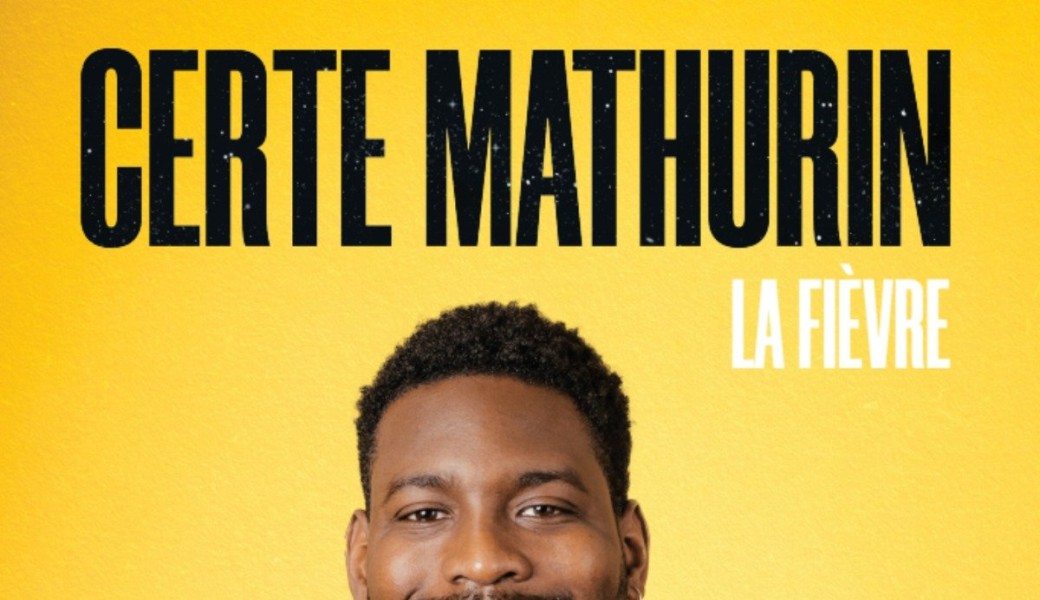 Certe Mathurin - La fièvre