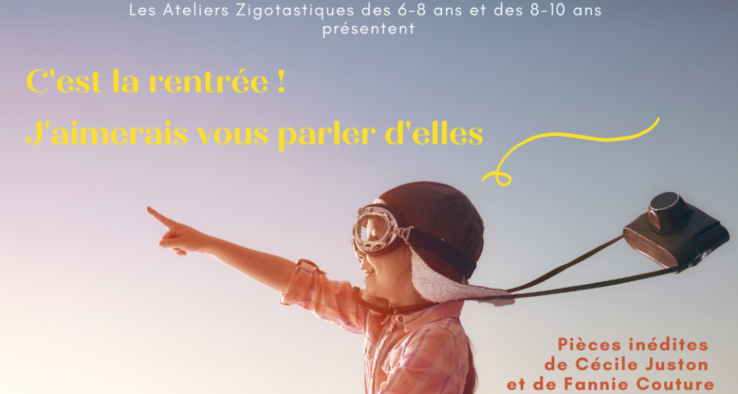 C'est la rentrée ! - J'aimerais vous parler d'elles