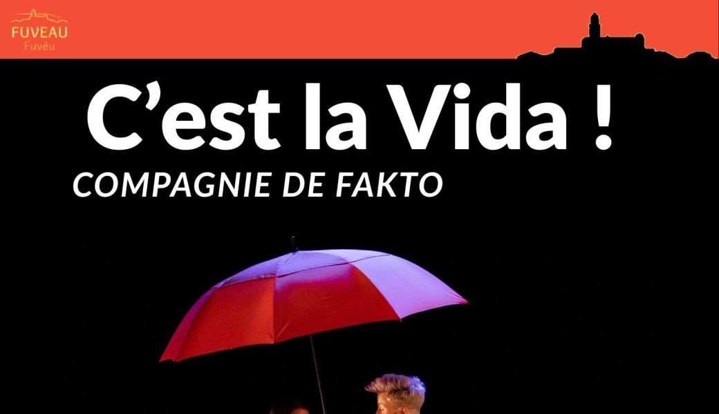 C'est la vida ! cie De Fakto dès 6 ans