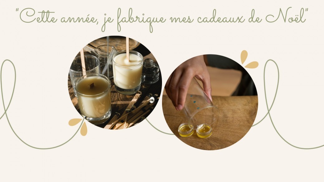 “Cette année, je fabrique mes cadeaux de Noël”