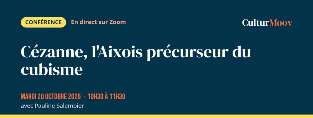 Cézanne, l'Aixois précurseur du cubisme