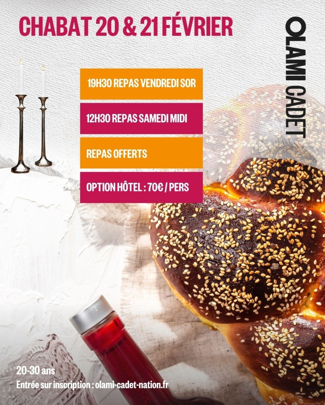 Chabat 20 & 21 février à Olami Cadet 
