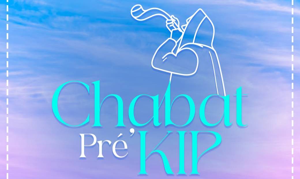 Chabat Pré'KIP