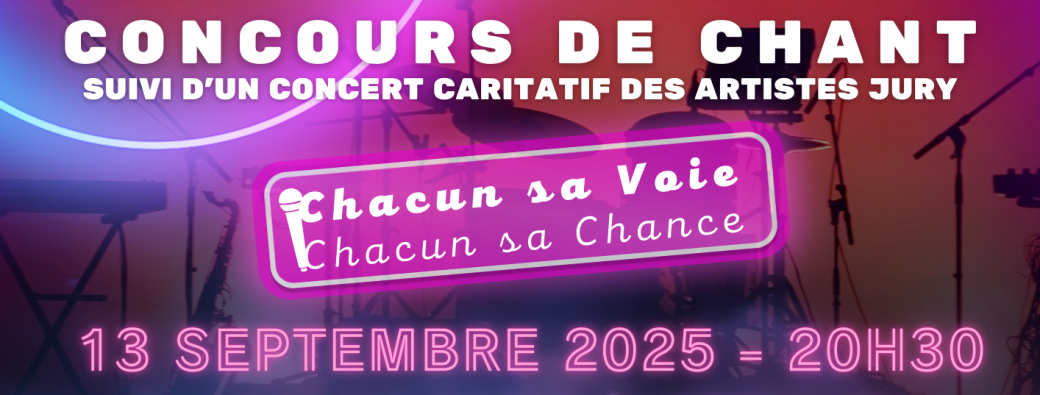 Concert  & Concours  de chant