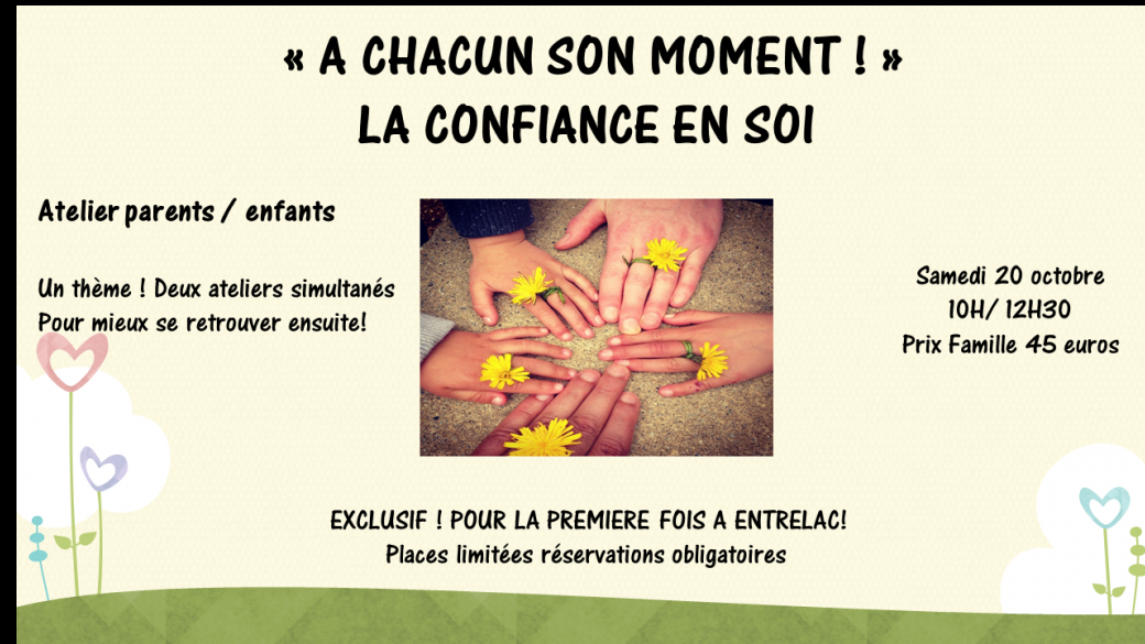 chacun son moment - la confiance en soi