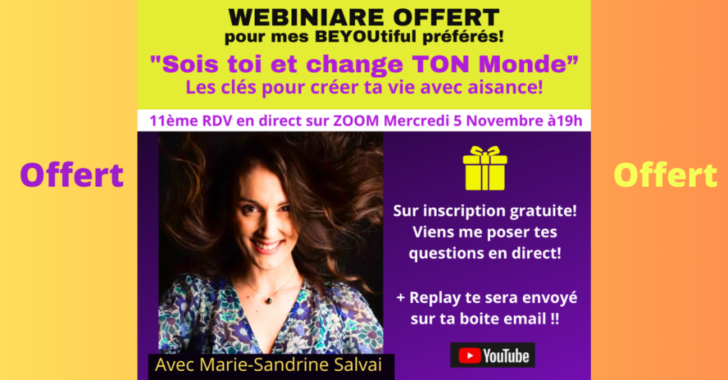 Challenge 2025 BEING YOU avec Marie-Sandrine "Sois Toi et change TON monde"