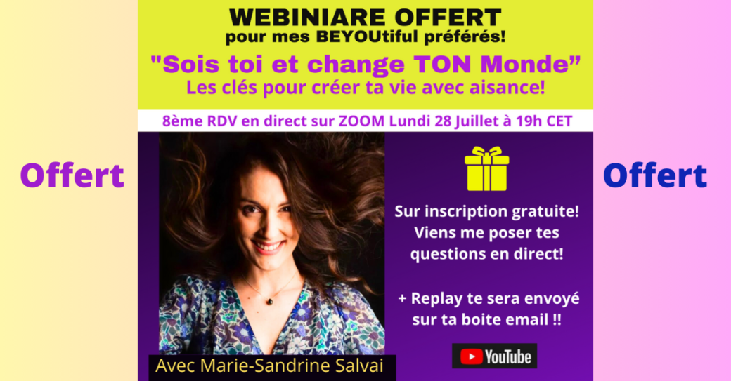 Challenge 2025 BEING YOU avec Marie-Sandrine "Sois Toi et change TON monde"