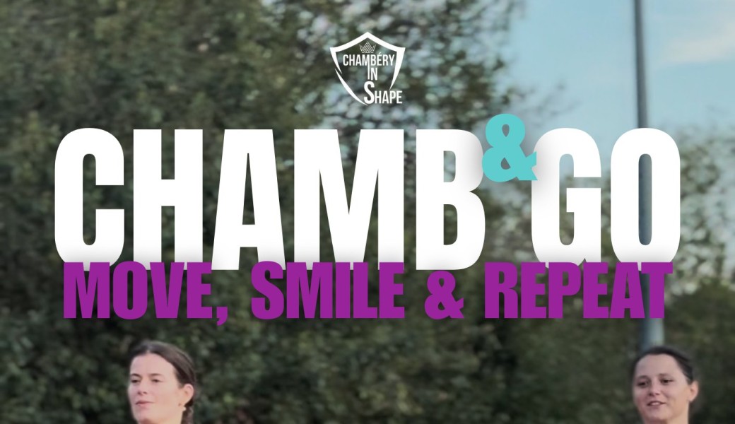 CHAMB & GO - Running & marche active 