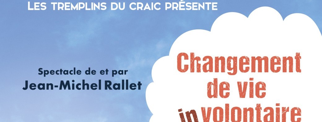 Changement de vie involontaire