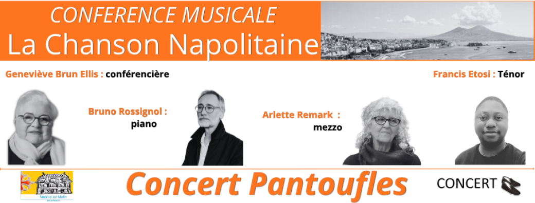 CONFERENCE MUSICALE : LA CHANSON-NAPOLITAINE