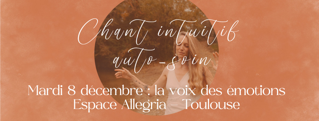 Chant intuitif d'auto-guérison