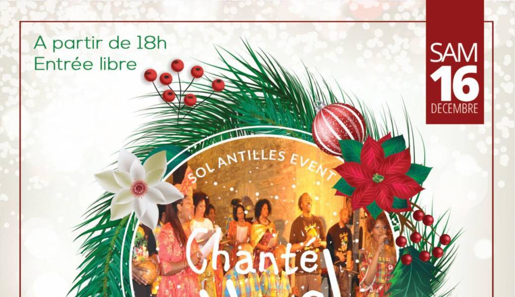 CHANTE NOEL AVEC SOL ANTILLES EVENT