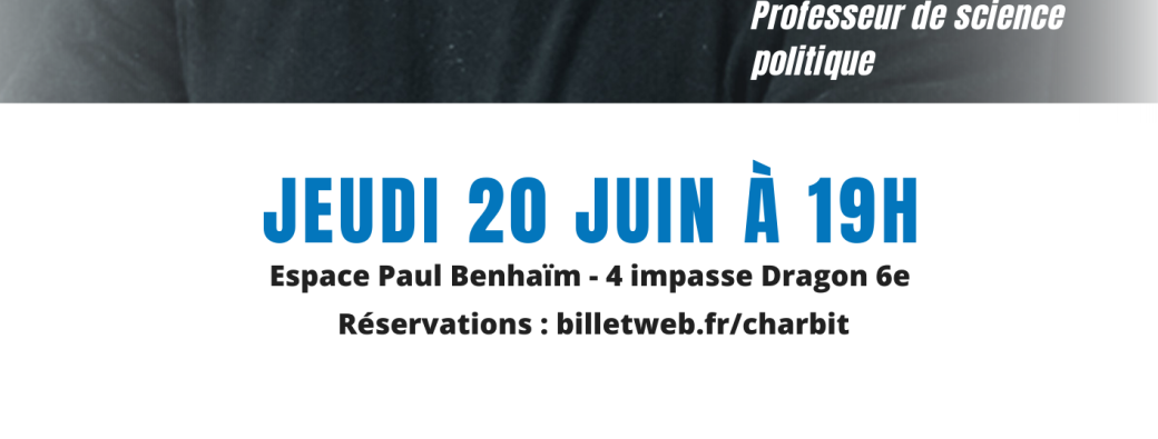 Conférence Denis Charbit - 20 Juin 24 - Marseille