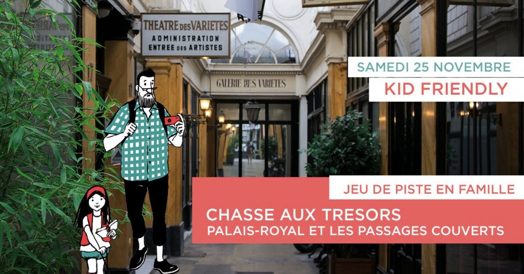 Chasse aux trésors Palais-Royal et les passages couverts