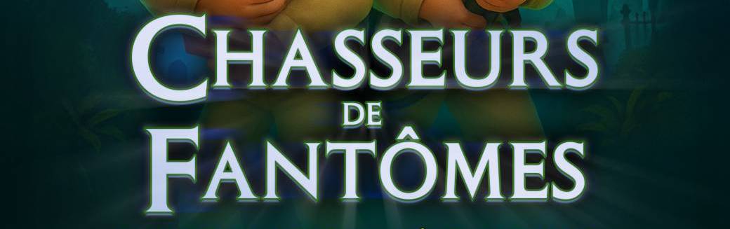 Chasseurs de fantômes