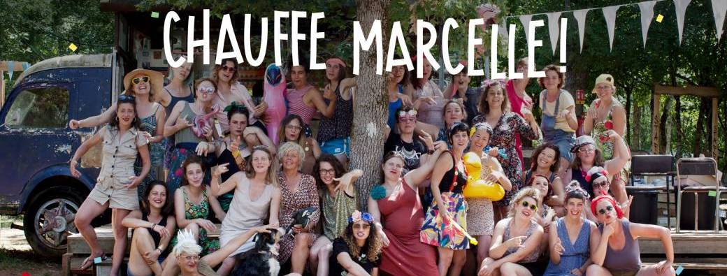Chauffe Marcelle !