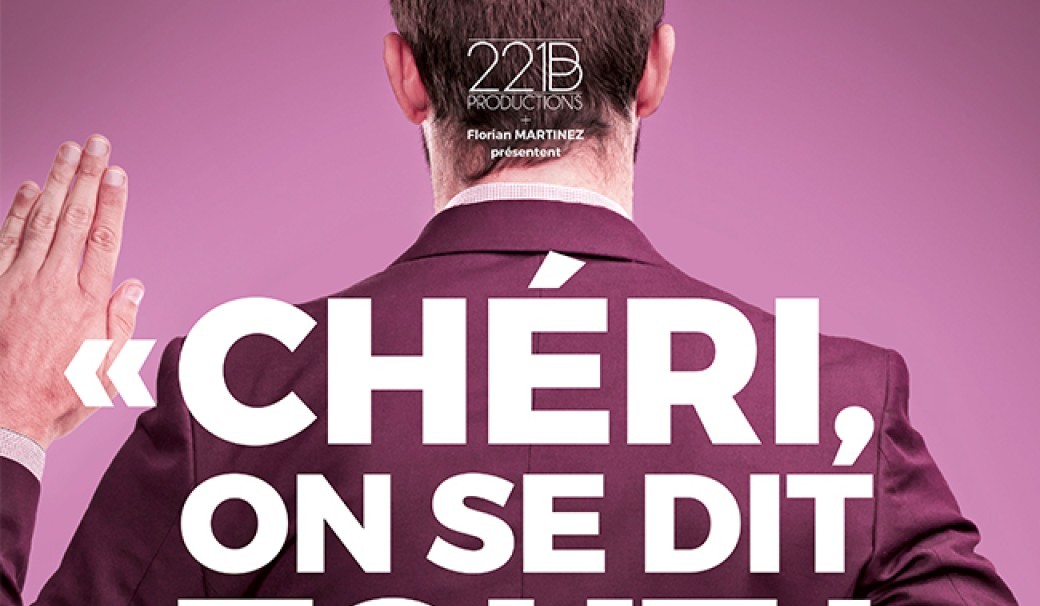  Chéri, on se dit tout !