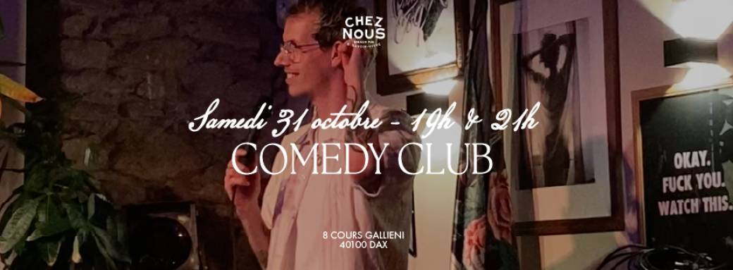 CHEZ NOUS - Comedy club Session 003