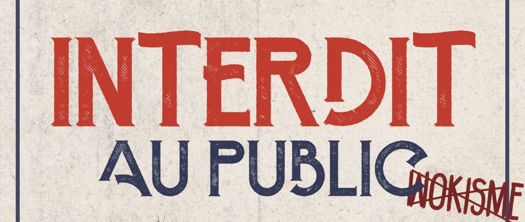 Chicandier / Mathou - Interdit au public