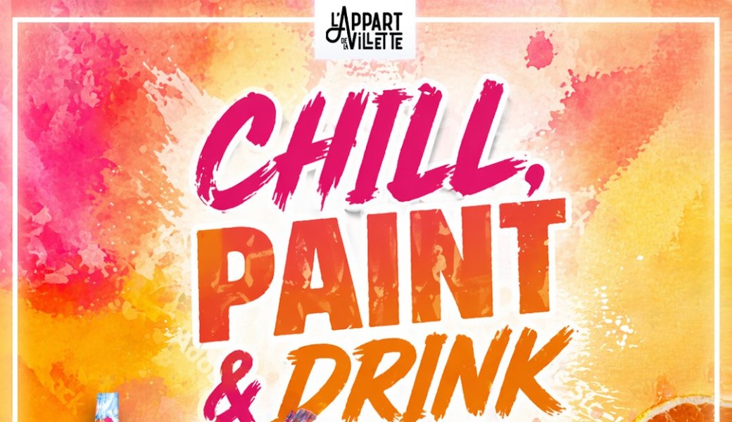 chill, paint & drink 