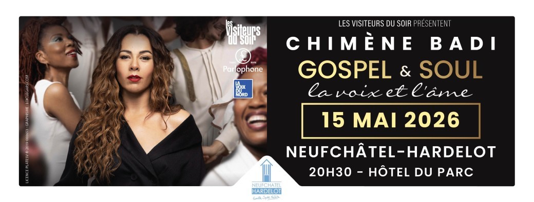 Chimène Badi - Gospel & Soul - Hôtel du Parc