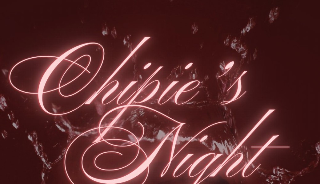 CHIPIE’S NIGHT