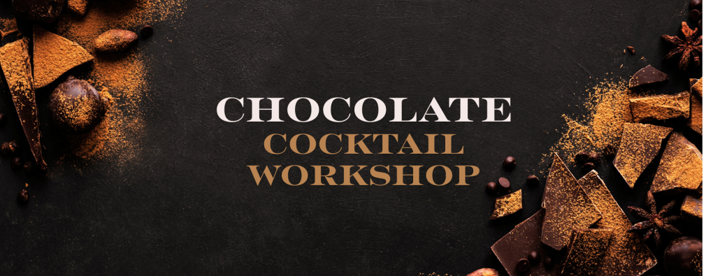 Chocolate Cocktail Workshop