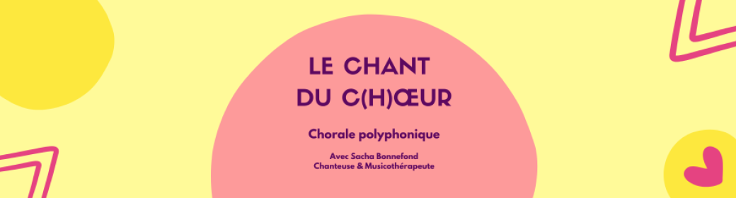 Chorale polyphonique - Le chant du c(h)oeur 2