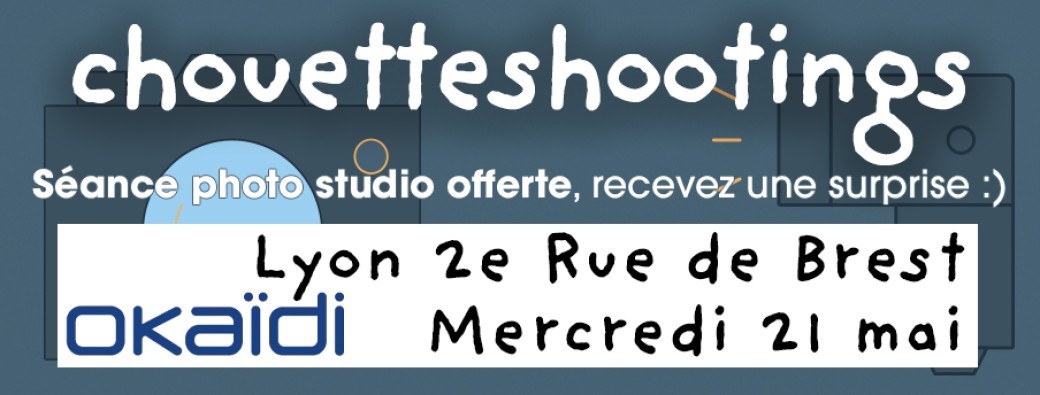 Chouetteshooting Okaïdi Lyon 2 Rue de Brest