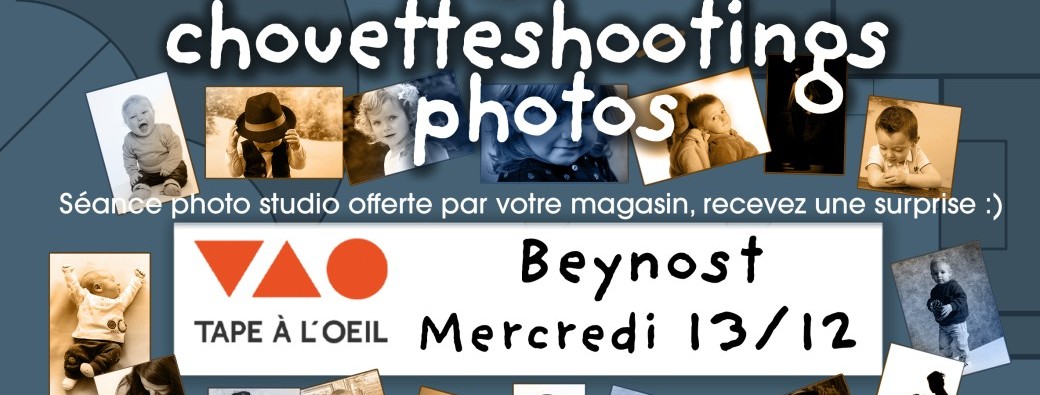 Tape à l'Oeil Beynost Chouetteshooting Noël 2025