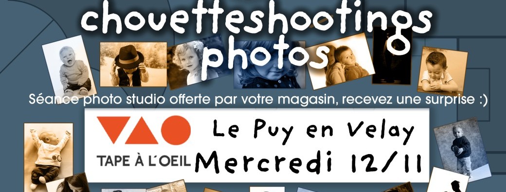 Chouetteshooting TAO le Puy