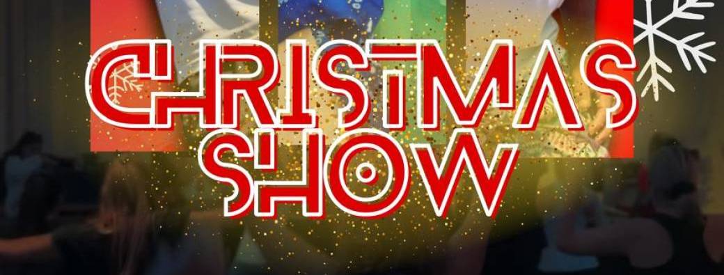 CHRISTMAS SHOW