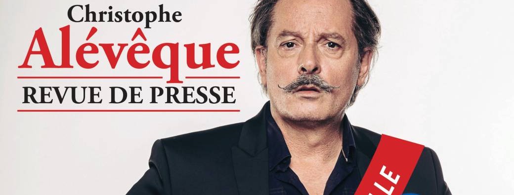 CHRISTOPHE ALÉVÊQUE, Revue de Presse SPÉCIALE PRÉSIDENTIELLE 2027