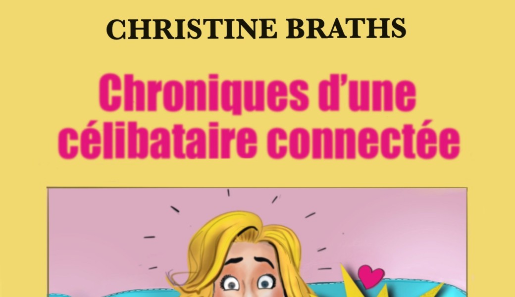 Chroniques d'une célibataire connectée