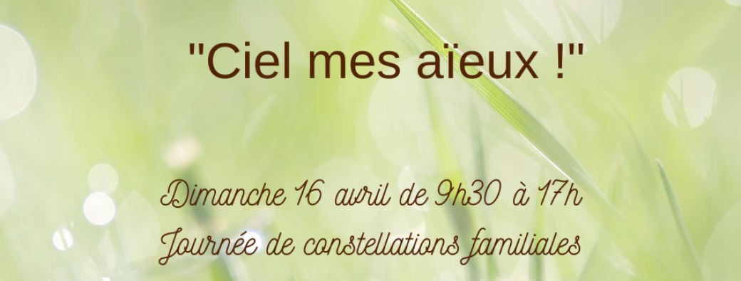 Ciel mes aïeux !