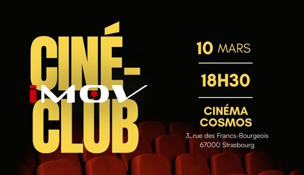 Ciné club iMOV Mardi 10 Mars