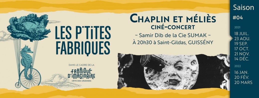 Ciné-concert "Chaplin et Méliès" par Samir Dib (Cie Sumak) Ciné-concert "Chaplin et Méliès" par Samir Dib (Cie Sumak)