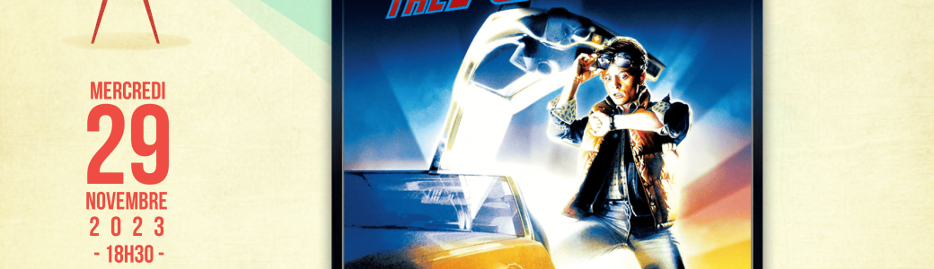 Ciné-philo | Retour vers le Futur 